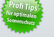 Sonnenschutz Profi Tipps